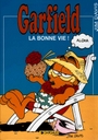 Garfield - T09 - La bonne vie